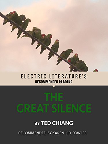The Great Silence (Electric Literature's Recommended Reading) (English Edition)